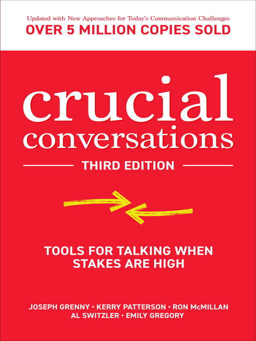 Title details for Crucial Conversations by Joseph Grenny - Available